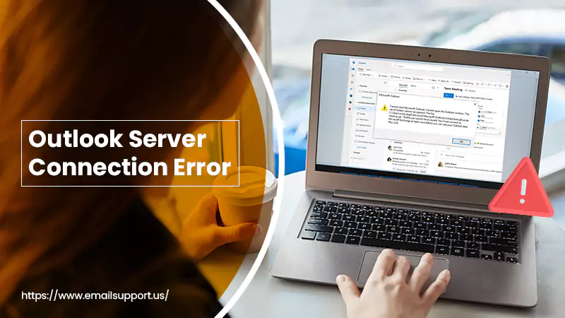 Outlook Server Connection Error