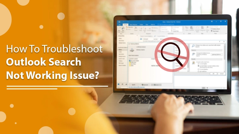 Outlook Search Not Working