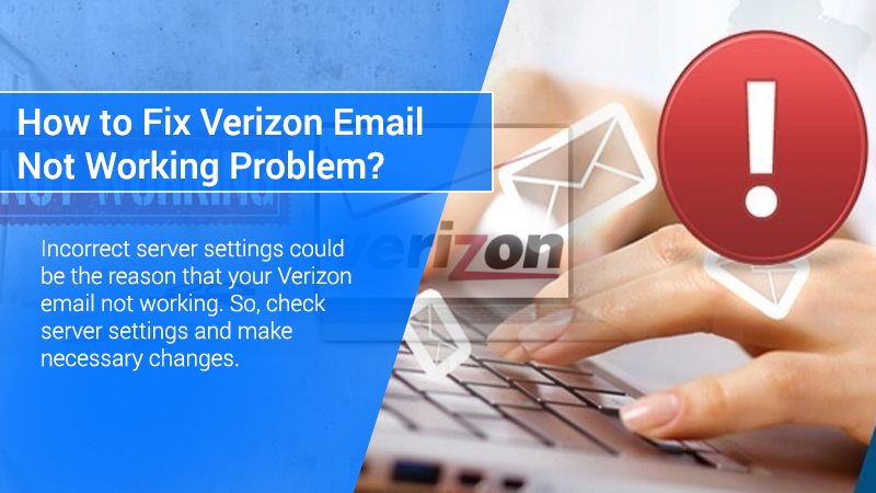 Troubleshooting Guide: Verizon Email not Working