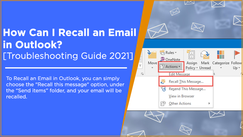 Recall an email in Outlook