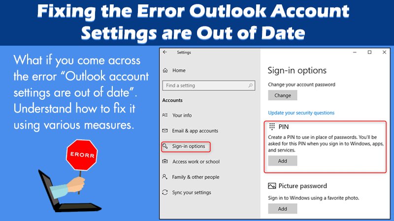 How to resolve the “Outlook account settings are out of date” error?