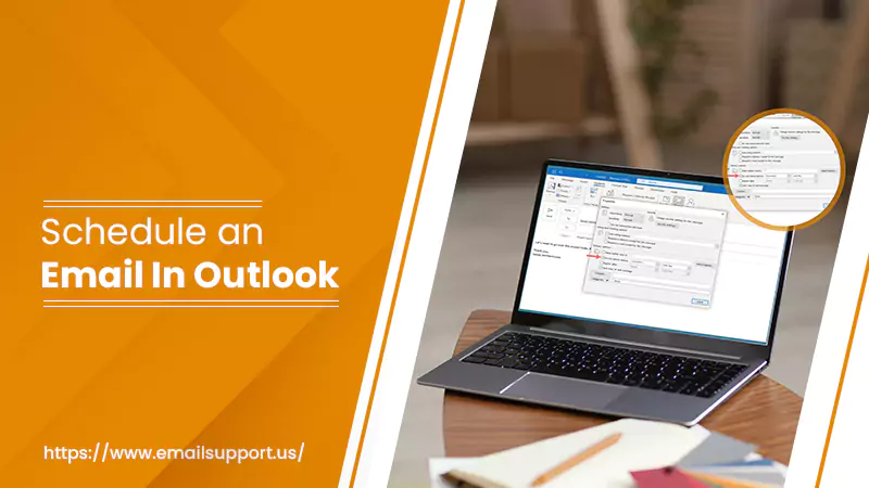 Schedule an Email In Outlook