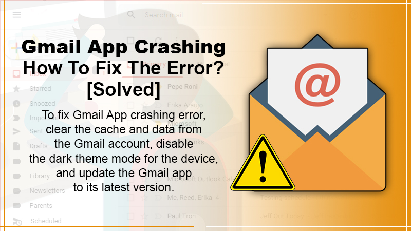 Gmail App Crashing