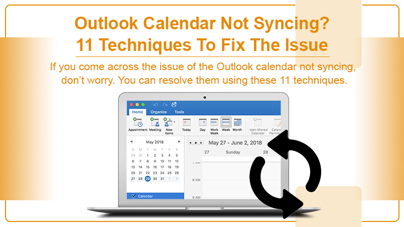 Top 11 Solutions For Outlook Calendar Not Syncing With iPhone Issue