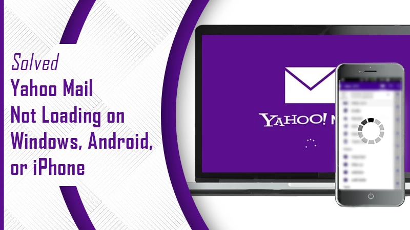 Yahoo Mail not Loading