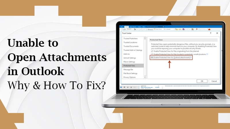 Unable to Open Attachments in Outlook
