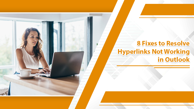 Hyperlinks Not Working in Outlook