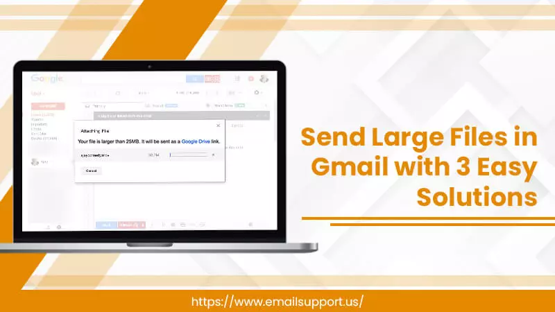 Send Large Files in Gmail