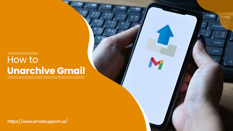 how to unarchive Gmail