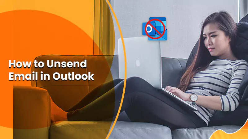 how to unsend emails in Outlook